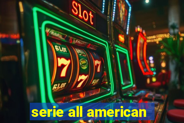 serie all american